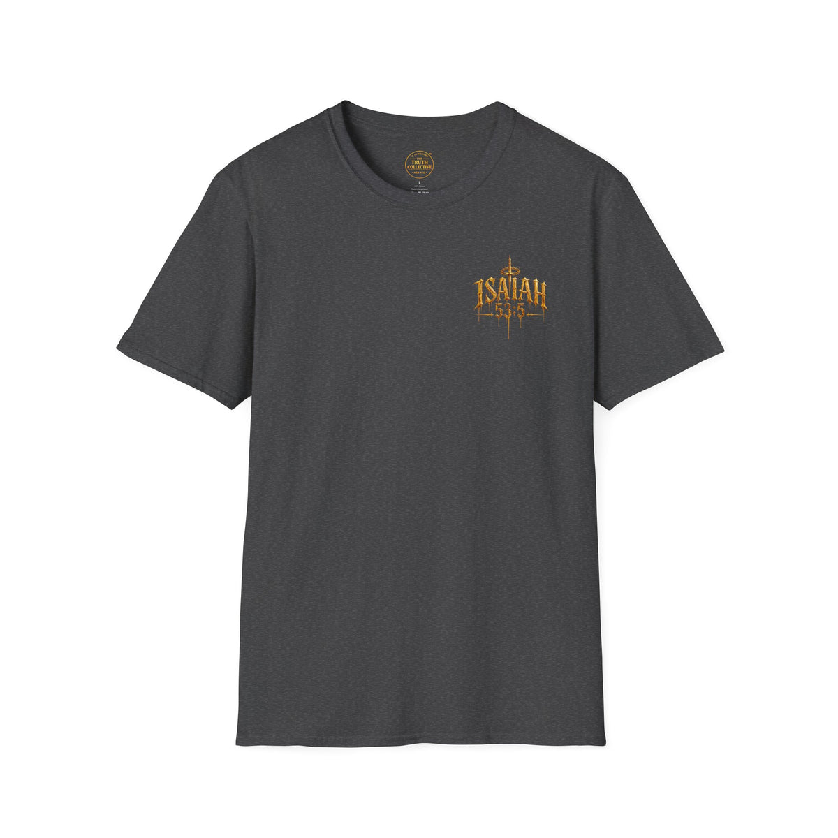 "By His Wounds" T-Shirt