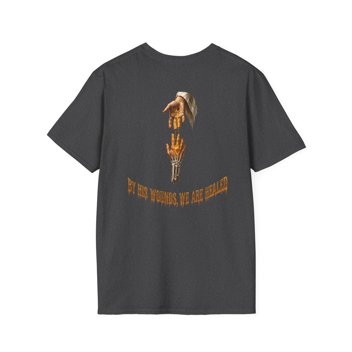 "By His Wounds" T-Shirt