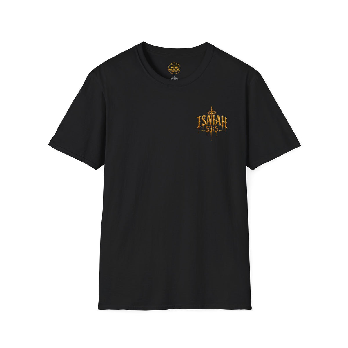 "By His Wounds" T-Shirt