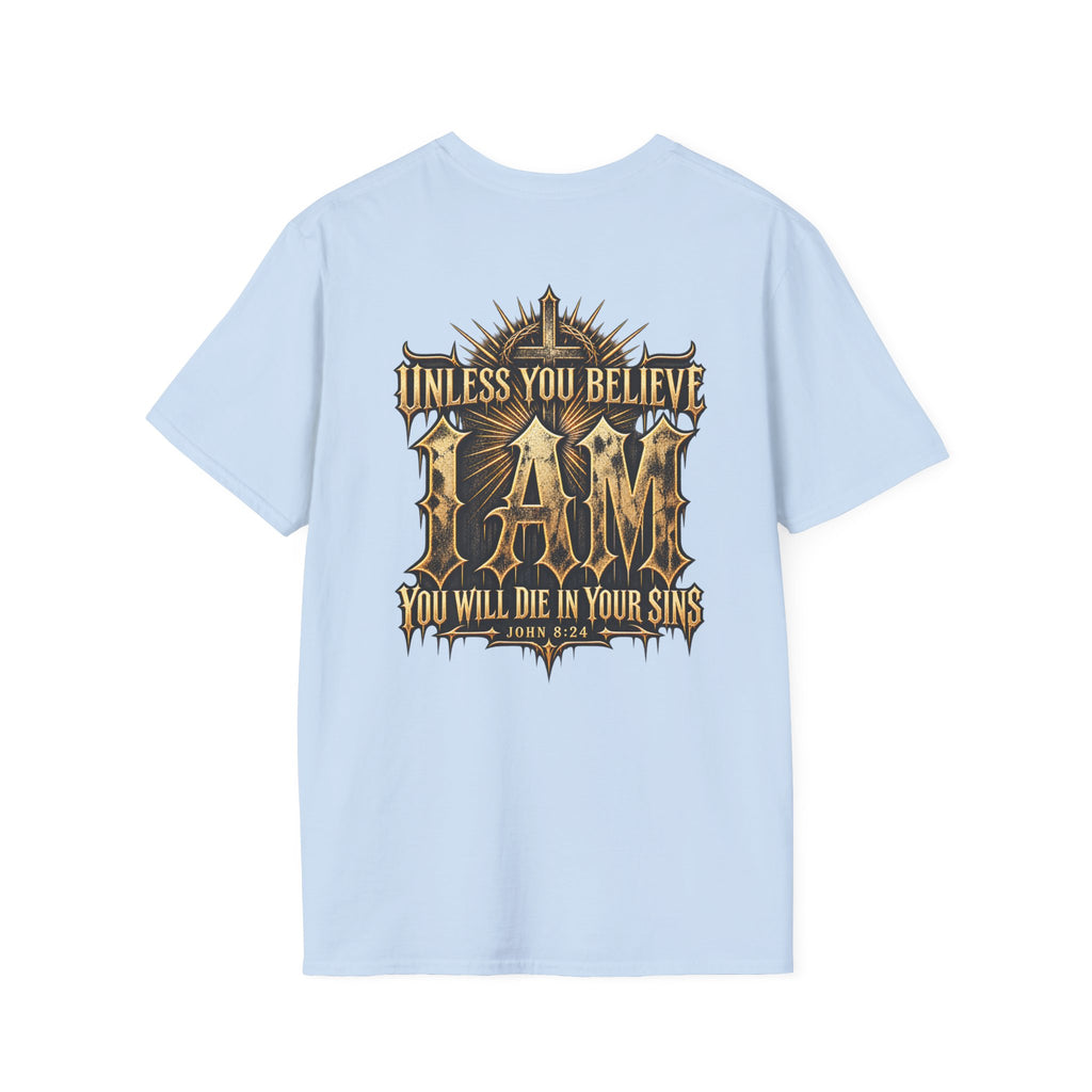 "I AM" T-Shirt