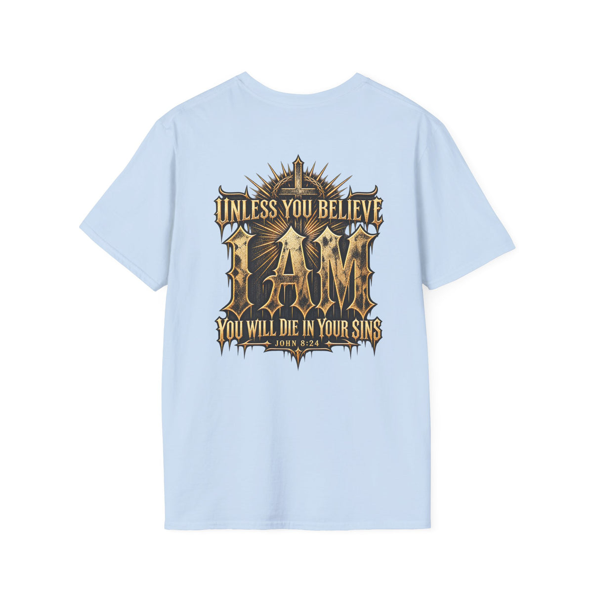 "I AM" T-Shirt