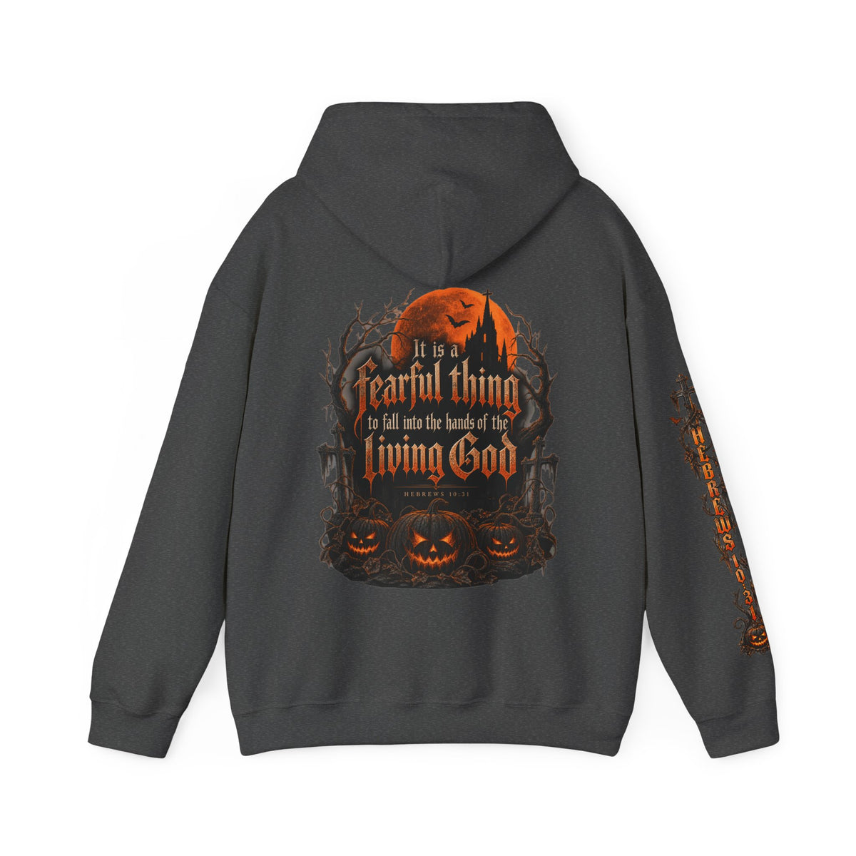 Hebrews 10:31 Halloween Hoodie