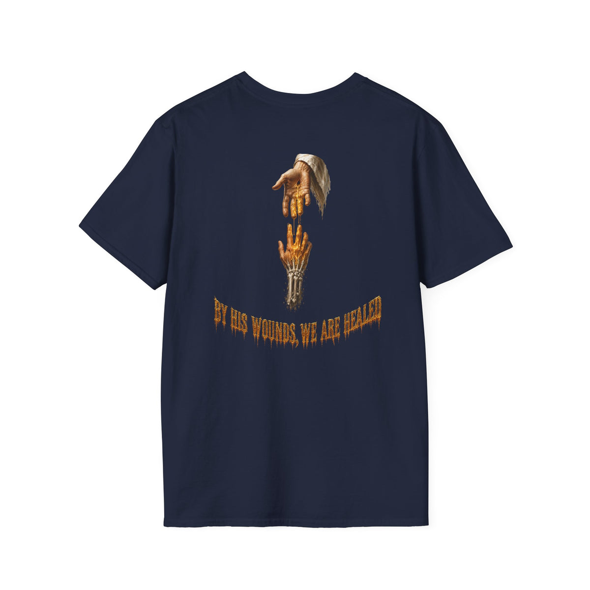"By His Wounds" T-Shirt
