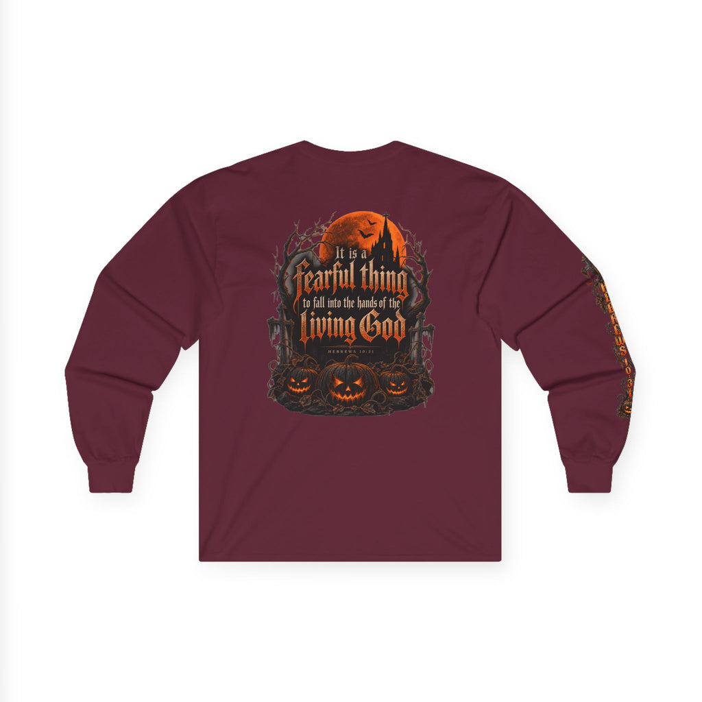 Hebrews 10:31 Halloween Long Sleeve