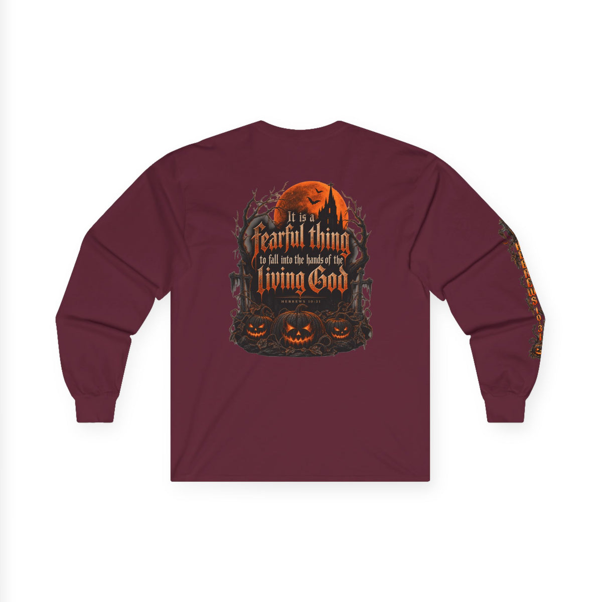 Hebrews 10:31 Halloween Long Sleeve