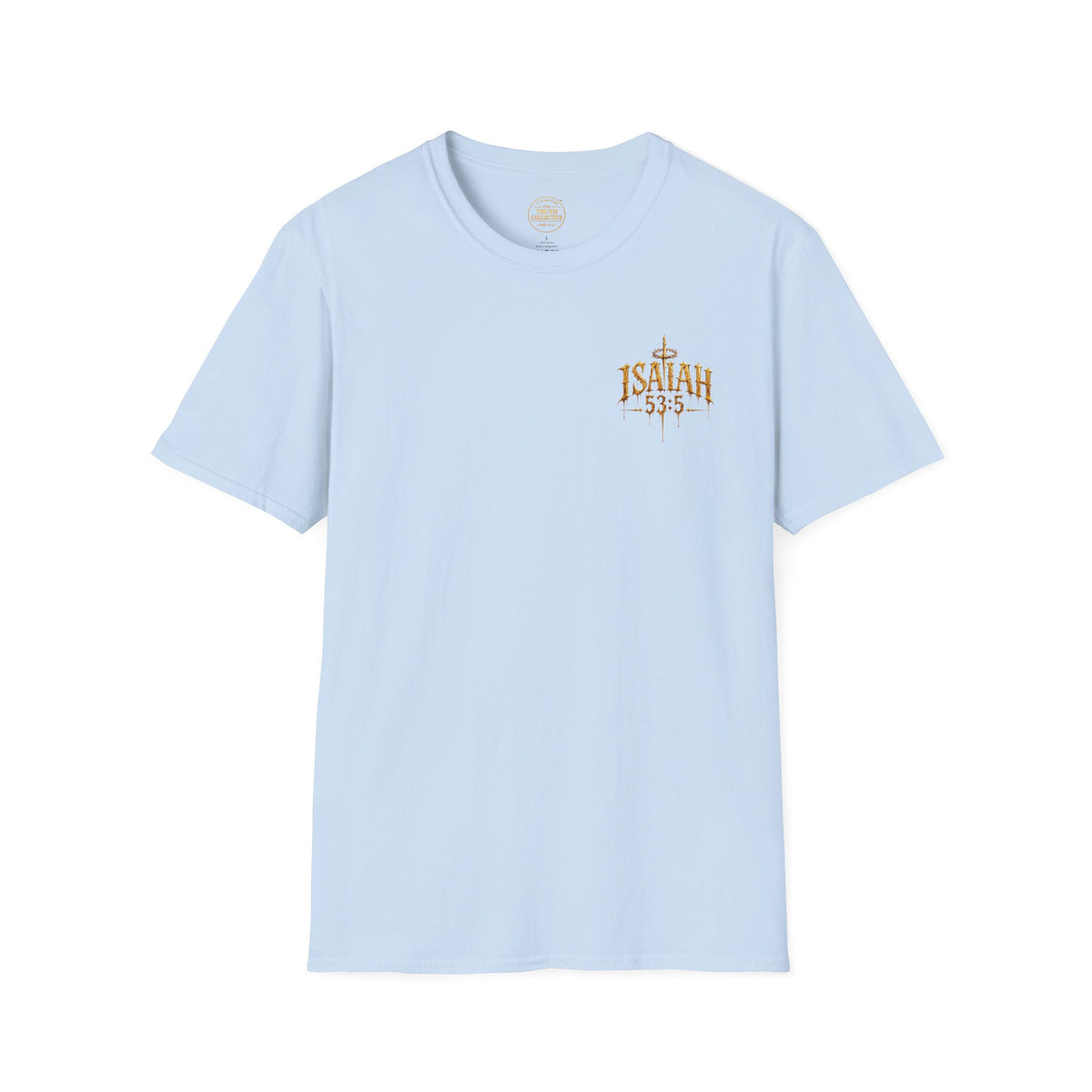 "By His Wounds" T-Shirt