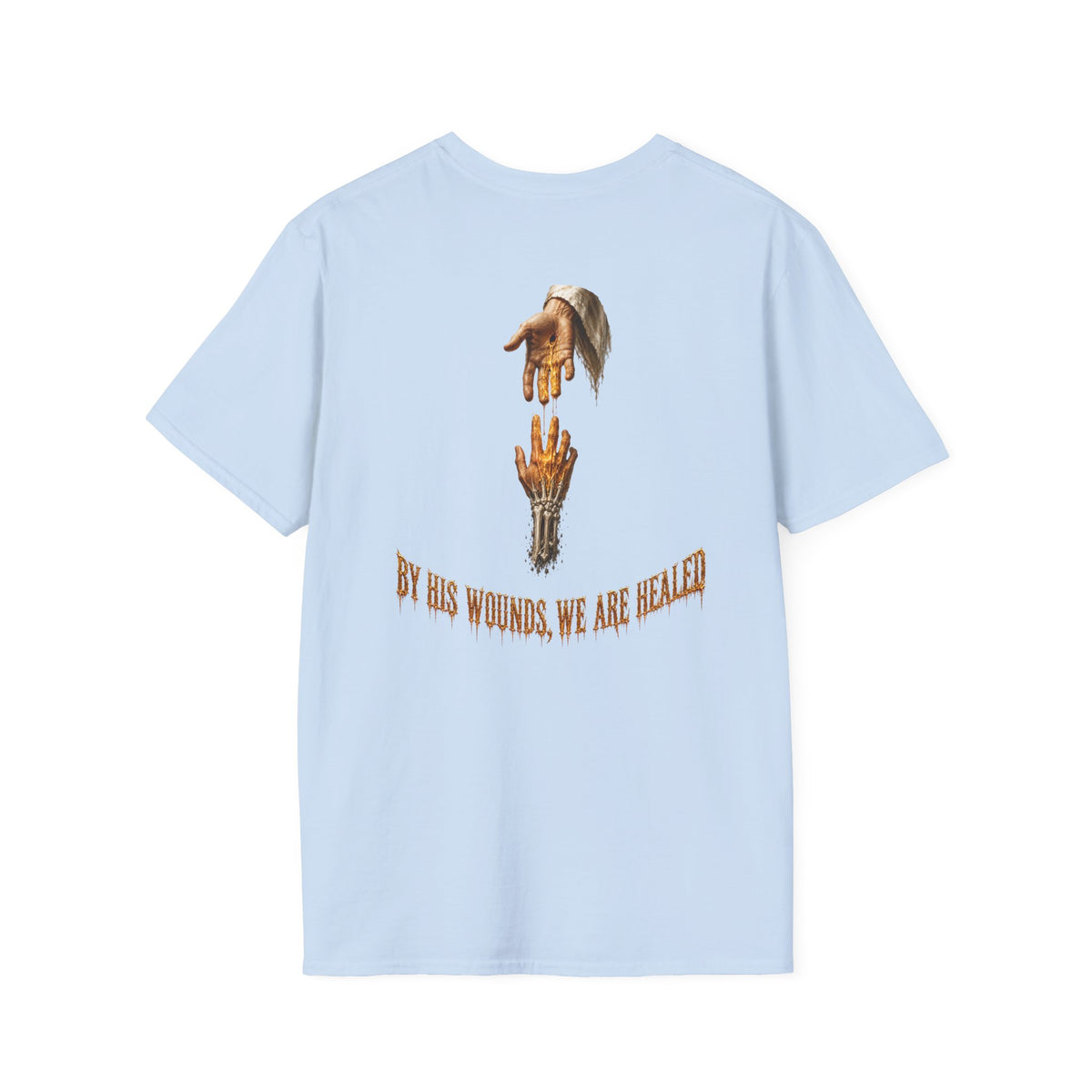 "By His Wounds" T-Shirt